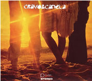 [CD] CRAVO & CANELA / Preco De Cada Um